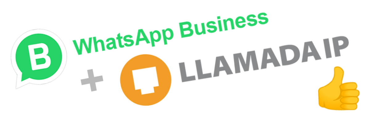 WhatsApp Business y Llamada IP: la mejor opción para atender a tus clientes